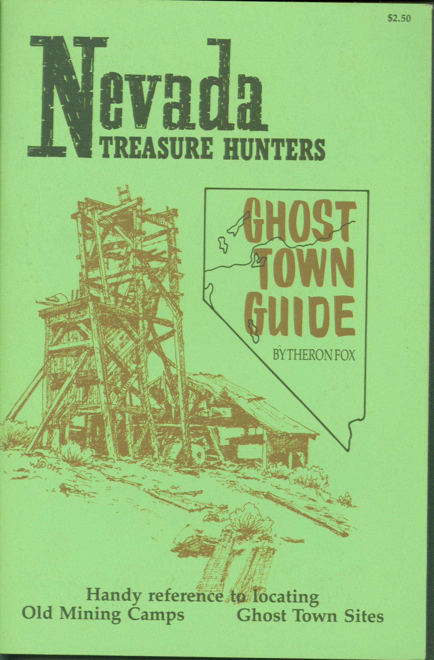 NEVADA TREASURE HUNTERS GHOST TOWN GUIDE. 